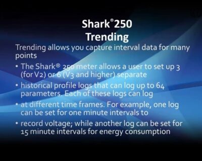 Shark® 250 Meter Advanced Programming with CommunicatorPQA® Software